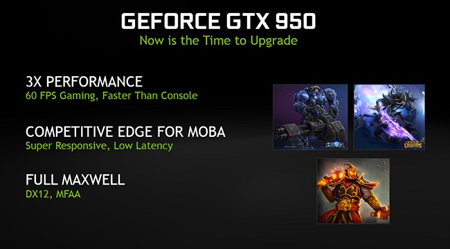 Gain competitive edge on your favorite MOBA games with GeForce GTX 950