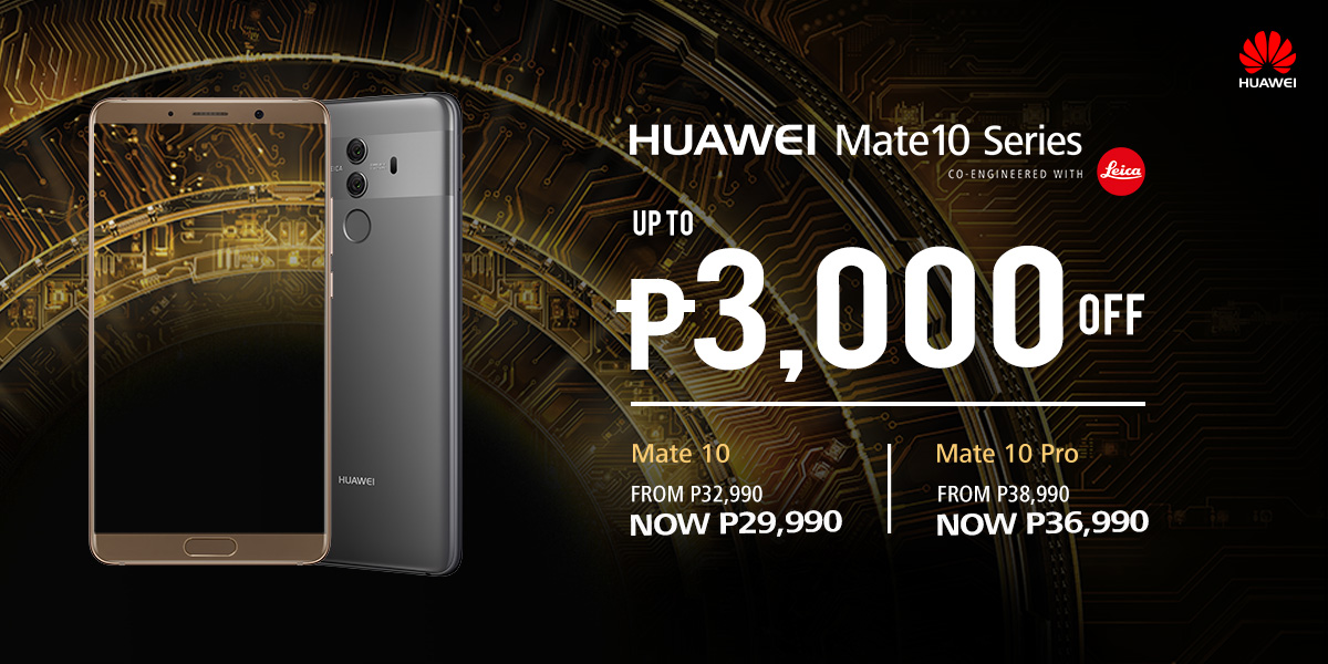 Get PhP3,000 Off the Price of Huawei Mate 10 Series Phones!