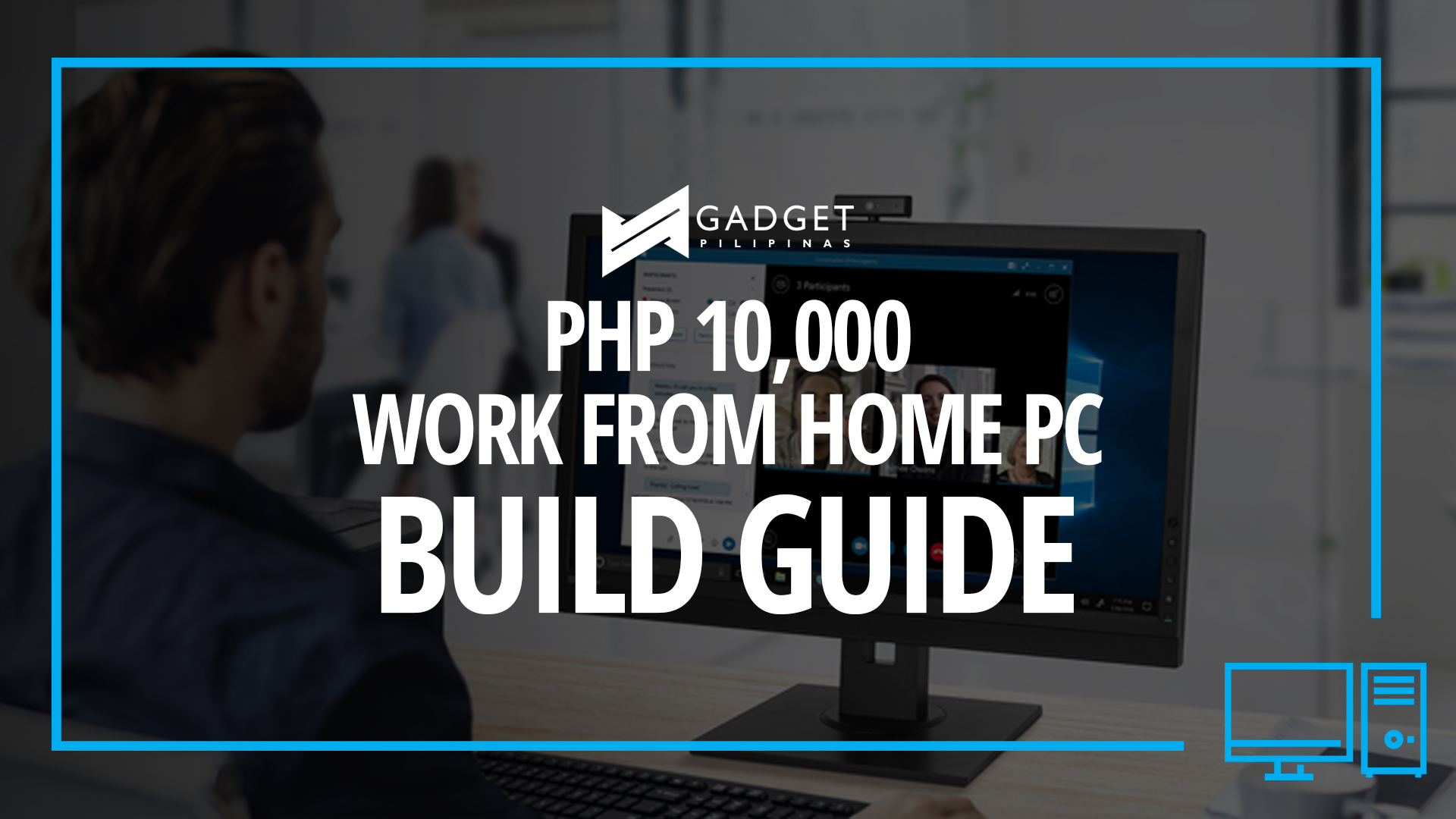 Php 10k Work From Home Office PC Build Guide