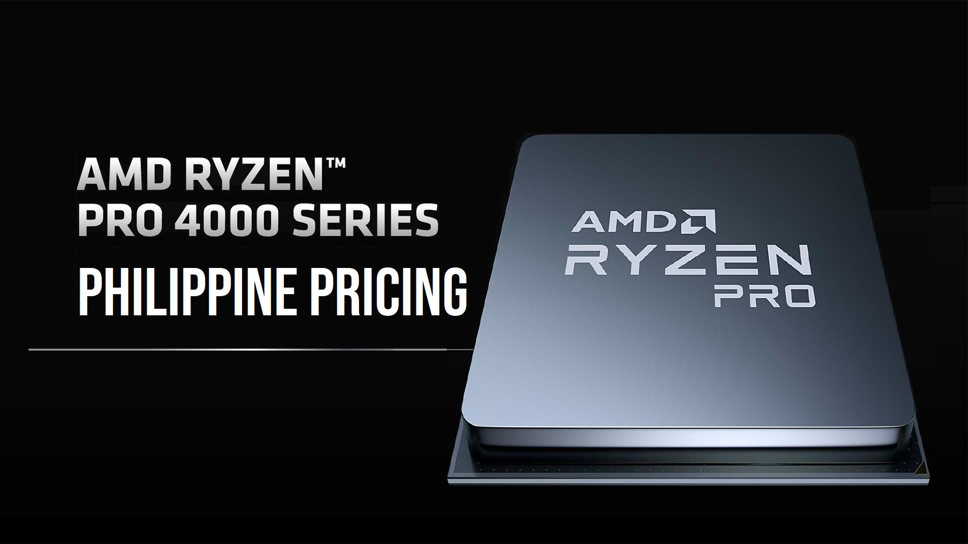 PCHub Releases AMD Ryzen Pro 4000 Processors, Priced