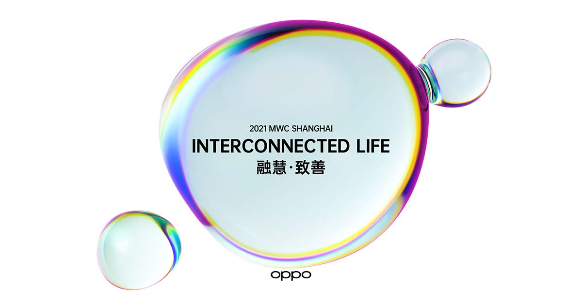 OPPO to ShowCase New Technology Breakthroughs and Partnerships at Mobile World Congress Shanghai 2021