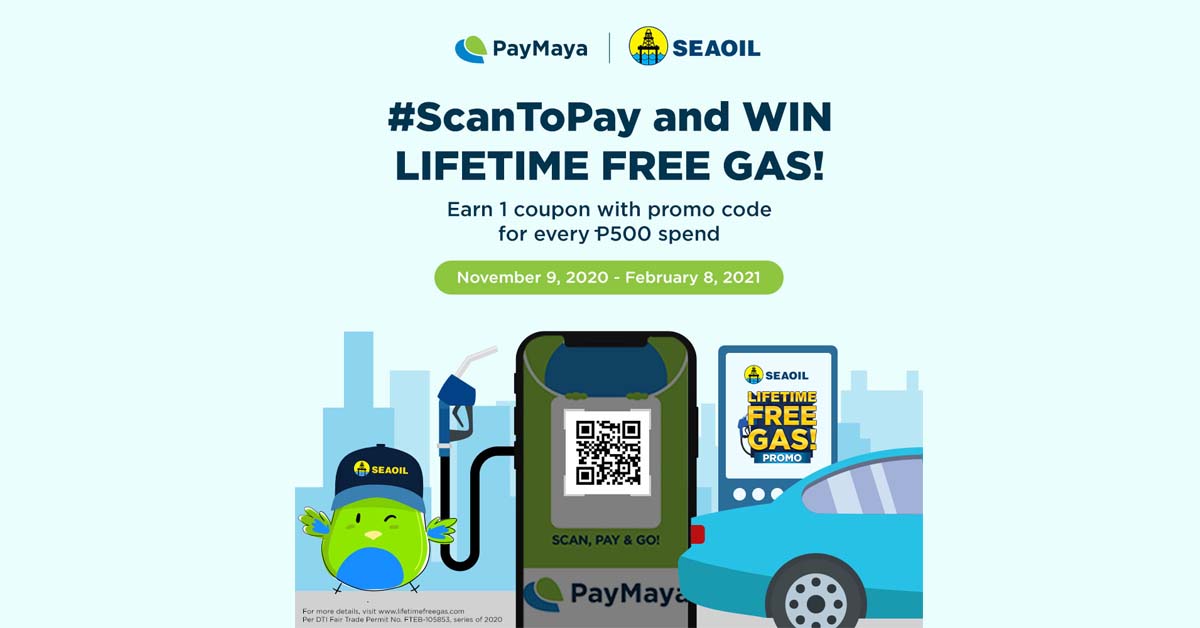 Get a Chance to Win a Lifetime Supply of FREE SEAOIL Gas When You #ScanToPay with PayMaya!