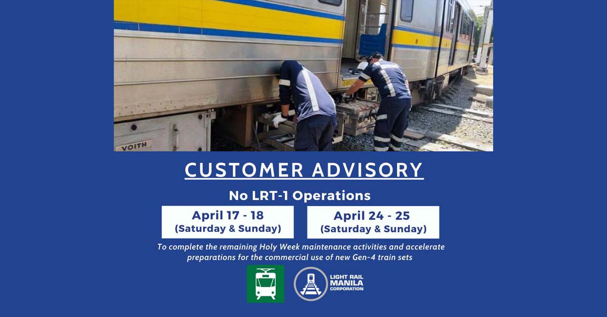LRMC: No LRT-1 Operations on April 17-18, 24-25