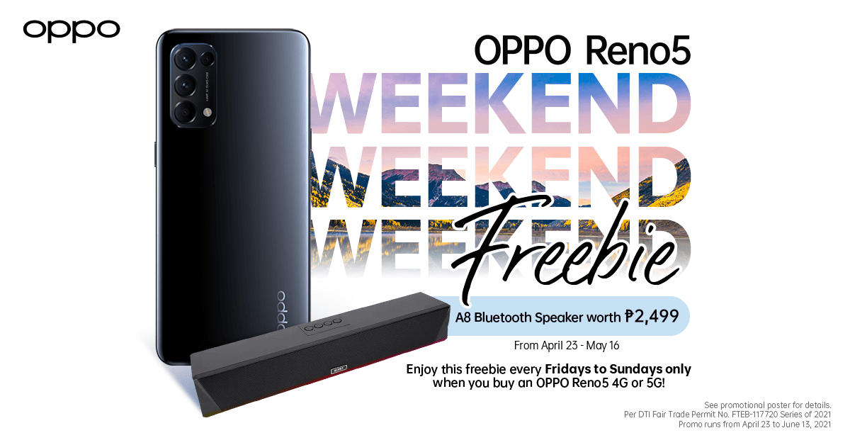 Score Special Freebies with Your Purchase of an OPPO Reno5 4G or 5G on May Weekends!