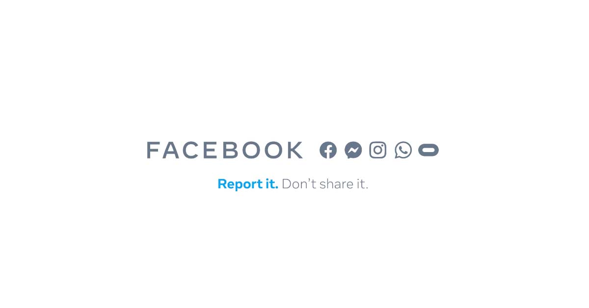 Facebook and Partners Launch #ReportItDontShareIt campaign to combat child exploitation online