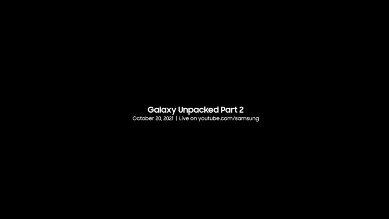 Samsung Galaxy Unpacked Part 2 date