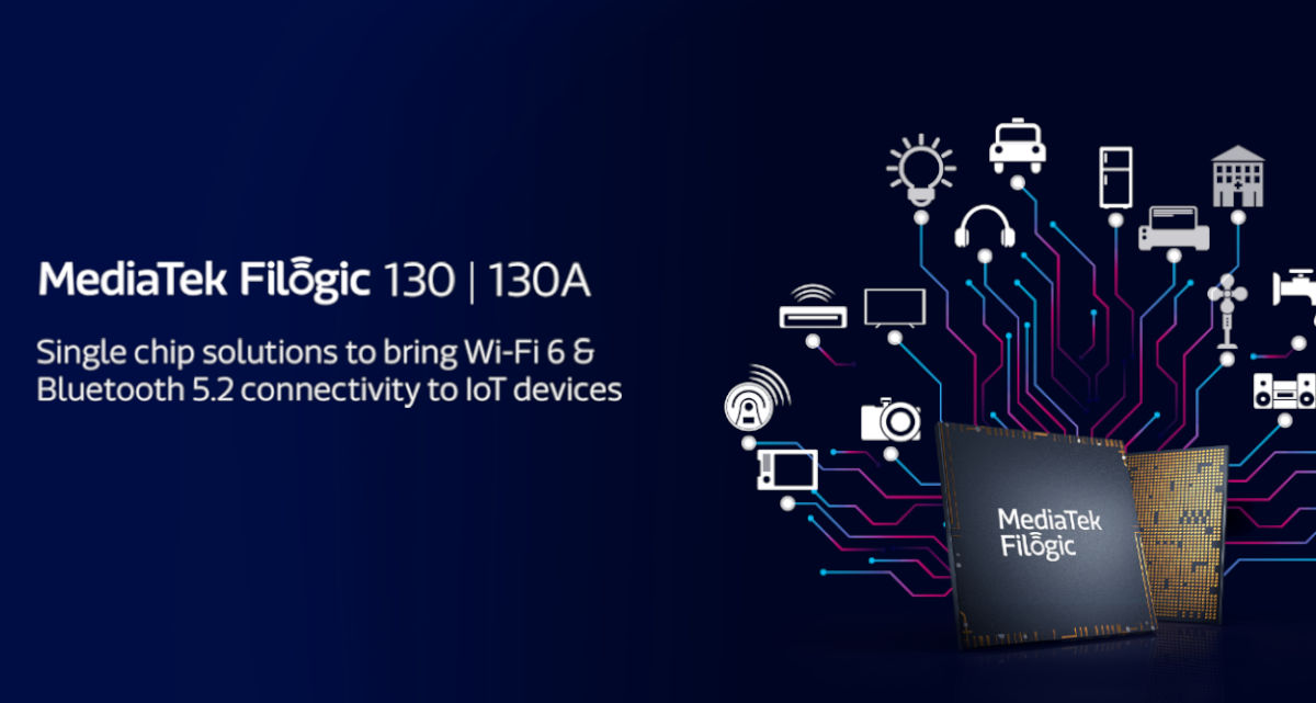 MediaTek Filogic 130 and Filogic 130A SoCs Unveiled to Bring Wi-Fi 6 and Bluetooth 5.2 to IoT Devices