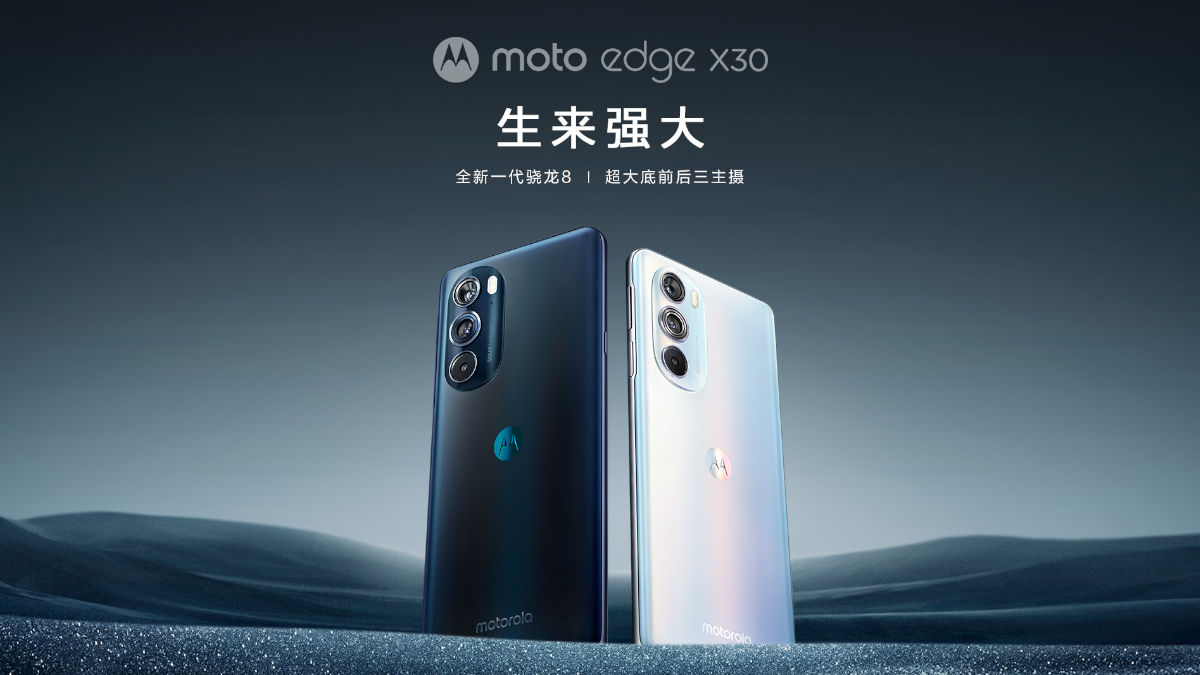 Motorola Moto Edge X30 Debuts in China with Snapdragon 8 Gen 1 SoC