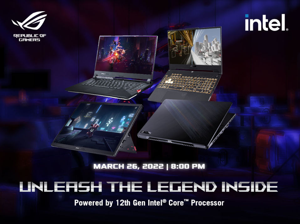 ROG Philippines Set to Launch the 12th Gen Intel Offerings at Unleash the Legend Inside Event on March 26