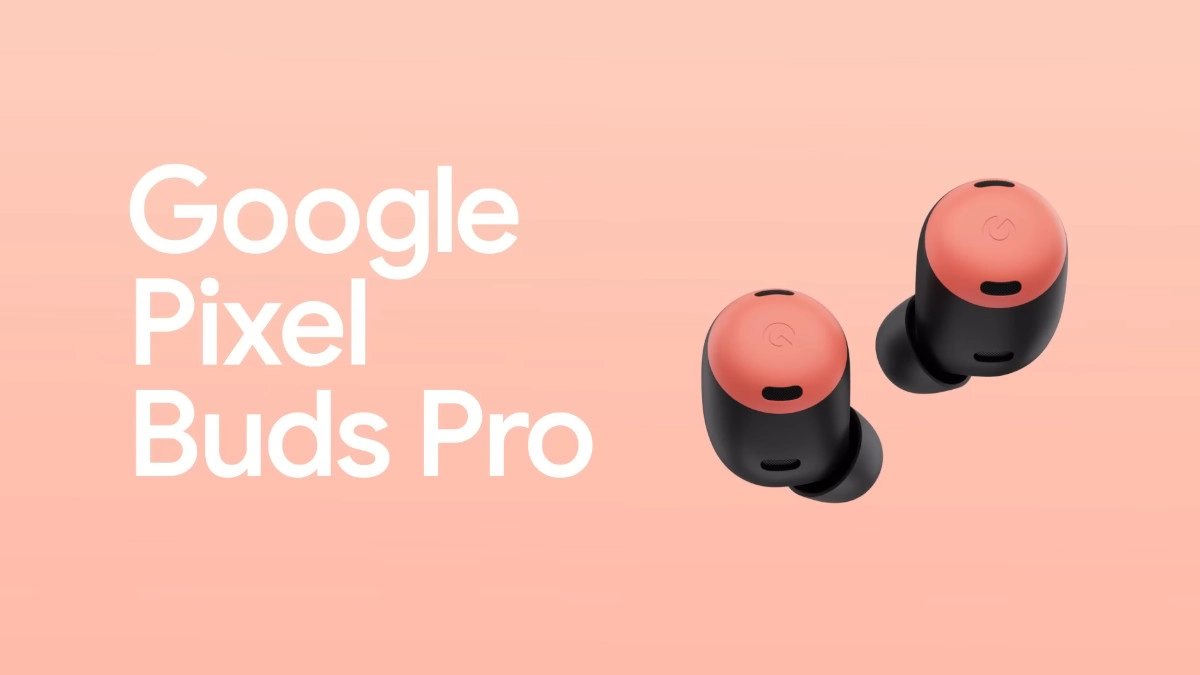 Google Pixel Buds Pro Launched with ANC