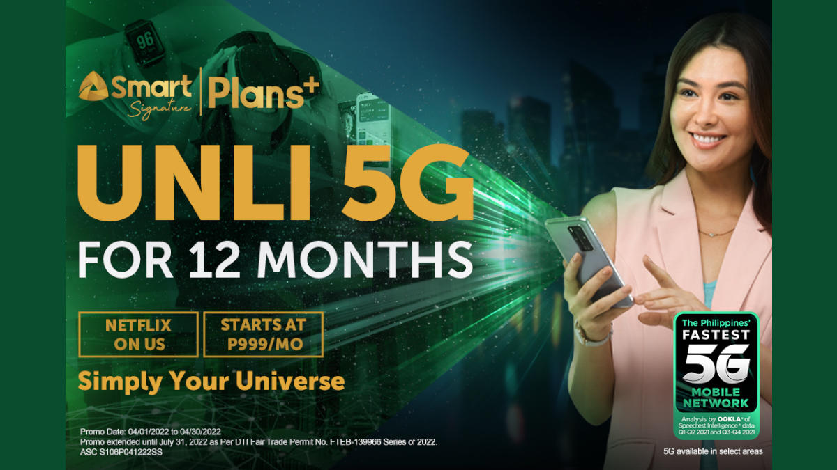 Smart Signature Plans+ Improved with 12 Months of UNLI 5G