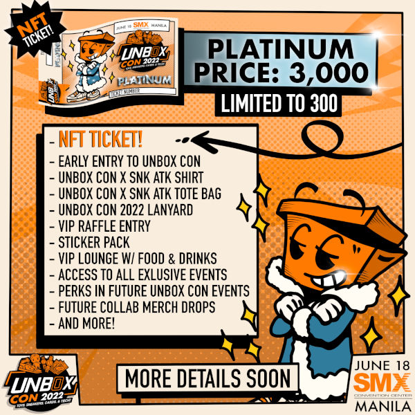 UNBOX CON 2022 - Platinum ticket