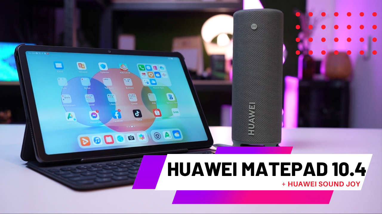 Huawei MatePad 10.4 (with Sound Joy) – A PC-like experience Tablet [VIDEO]