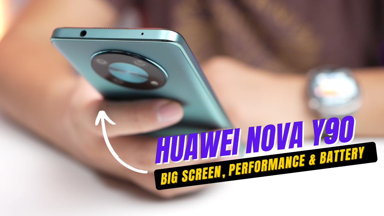 Huawei nova Y90: Big screen, performance and battery in an attractive price [video]