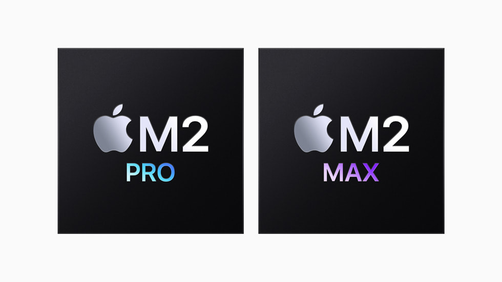 Apple Unveils M2 Pro and M2 Max Next-Gen Chips