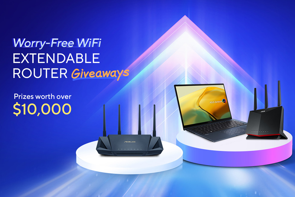 ASUS Worry-Free WiFi Extendable Router Giveaway Campaign Launched