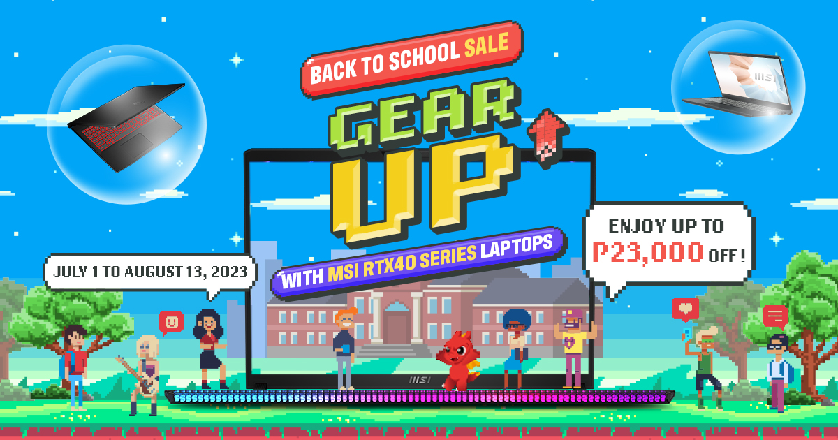 MSI Gear Up Back To School Sale is Here