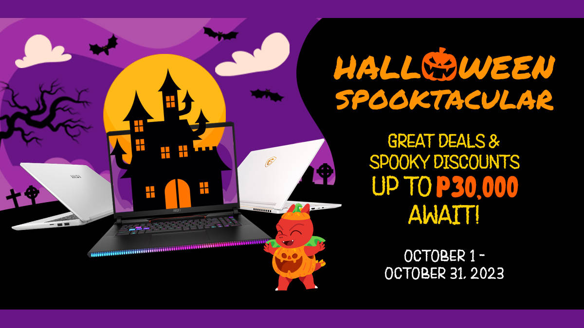 Enjoy MSI’s Halloween Spooktacular Deals with up to PHP 30,000 worth of Discounts