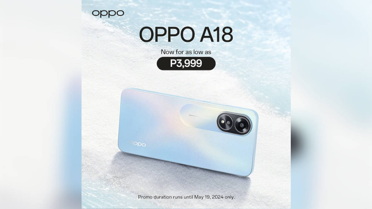 Get the OPPO A18 for Only PHP 3,999 Until May 19
