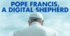 Pope Francis as Digital Shepherd