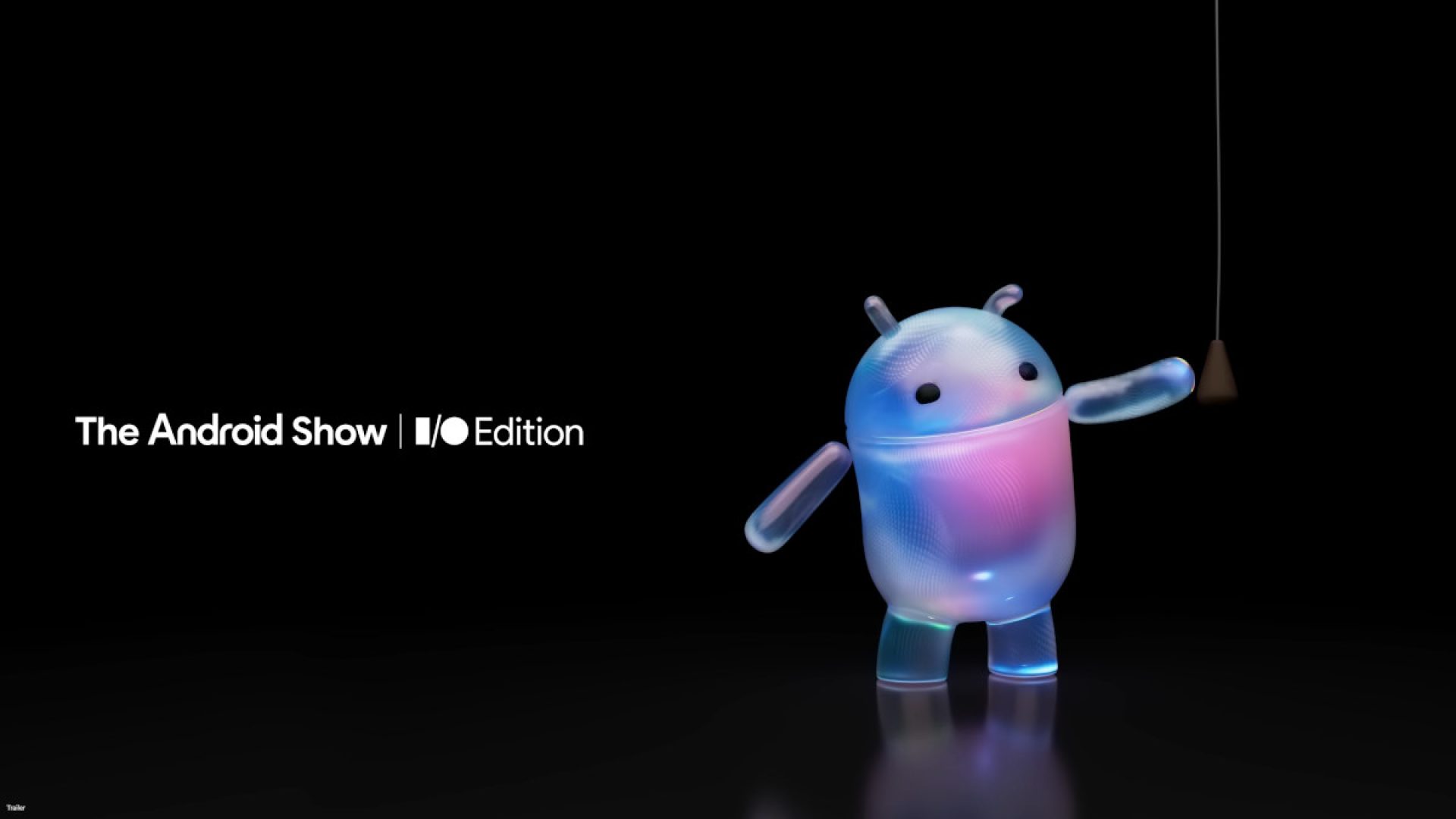 Google Set to Reveal Features of Android 17 at The Android Show I/O Edition on May 12