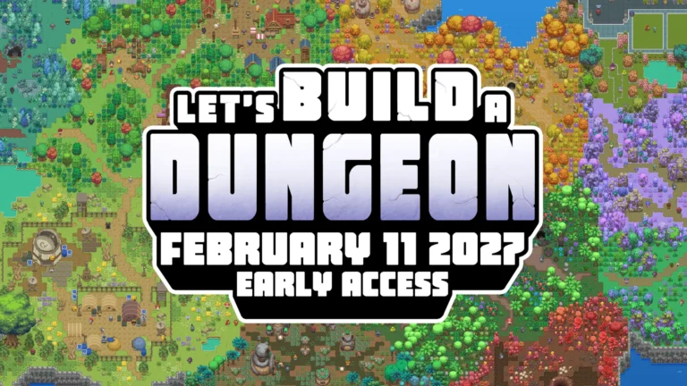 Let’s Build a Dungeon Confirms February 11, 2027 Early Access Launch