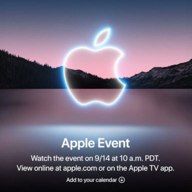 Apple Announces September 14 Event, iPhone 13 Expected to be Unveiled
