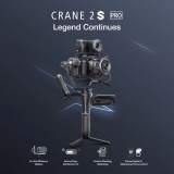 Zhiyun Crane 2S Pro Announced, Now includes all the gimbal accessories to upgrade your stabilized shooting experience