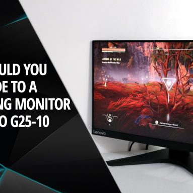 Why a 144Hz Gaming Monitor Should Be Your Next Upgrade ft. Lenovo G25-10