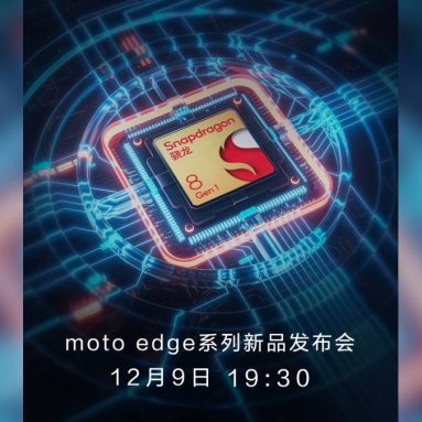 Motorola Edge X30 to be Unveiled on December 9 Powered by Snapdragon 8 Gen 1 SoC