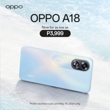 Get the OPPO A18 for Only PHP 3,999 Until May 19