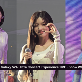 Samsung Galaxy S24 Ultra Concert Experience: IVE – Show What I Have in Singapore