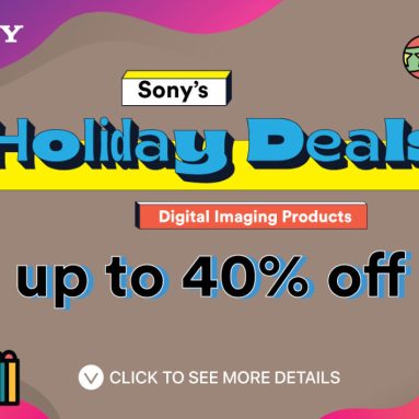 Enjoy Up to 40% Off During the Sony Holiday Deals until November 30
