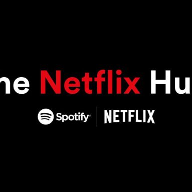Spotify and Netflix Launch New Netflix Hub in Select Regions