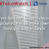 Press Release: Globe Telecom ups service in 16 more towns mostly in Samar, Leyte