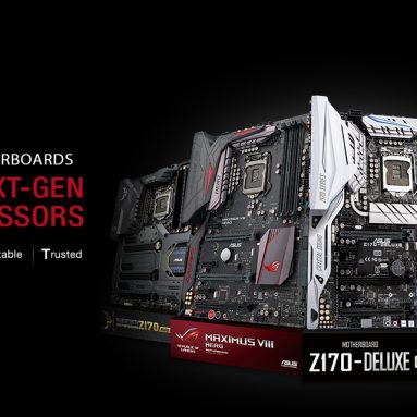 ASUS 100 Series Motherboards Now Support Next Gen LGA 1151 Intel Core Processors