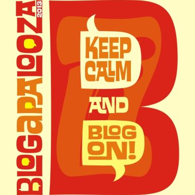 Blogapalooza 2013, Here I Come Again