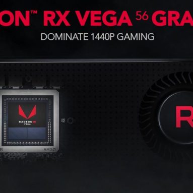Radeon RX Vega 56 Offers Strong Performance and Exceptional Value