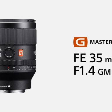 Sony Launches the FE 35mm F1.4 GM Full-Frame Lens
